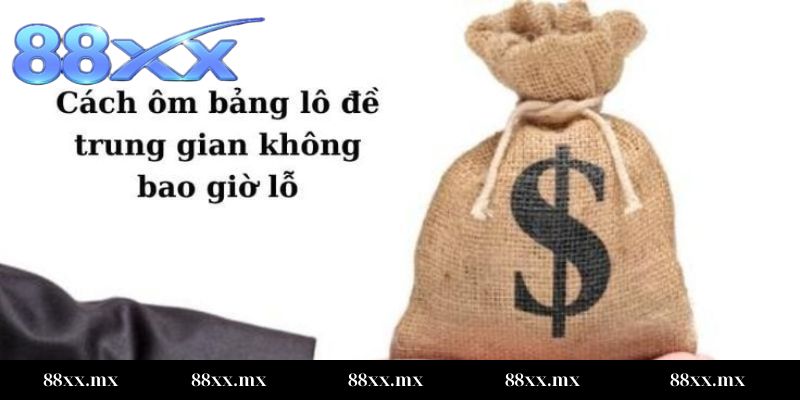 Cách ôm bảng lô đề cho người mới